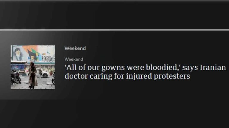 Revelations of A Physician on The Bloody Crackdown in Iran and Hospitals of Fear